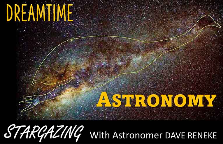 Stargazing: Dreamtime astronomy